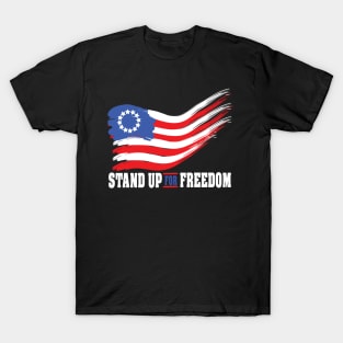 stand up for freedom 5 T-Shirt